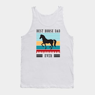 Best Horse Dad Ever Tank Top